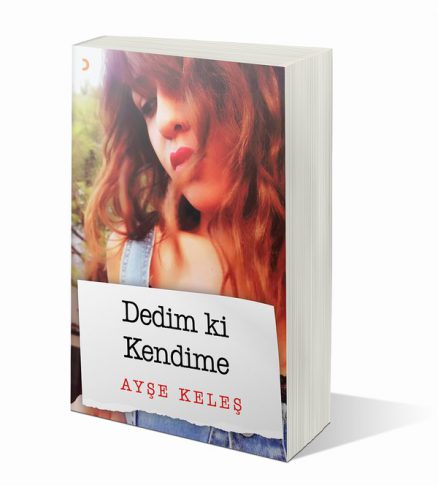 Dedim ki Kendime