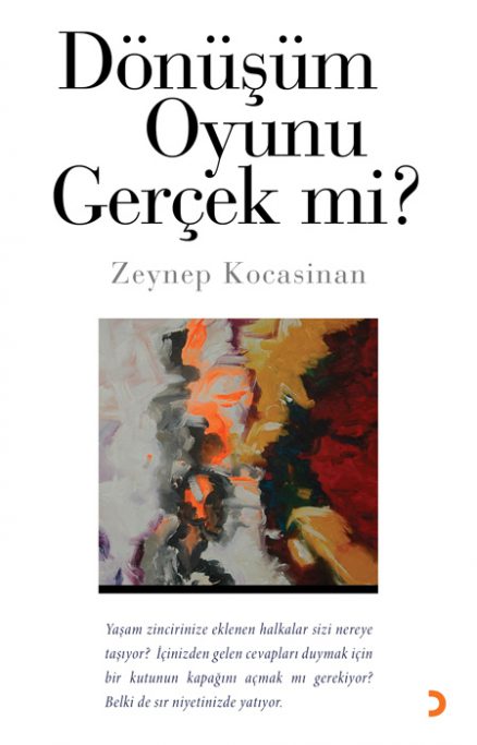 Dönüşüm Oyunu Gerçek Mi?