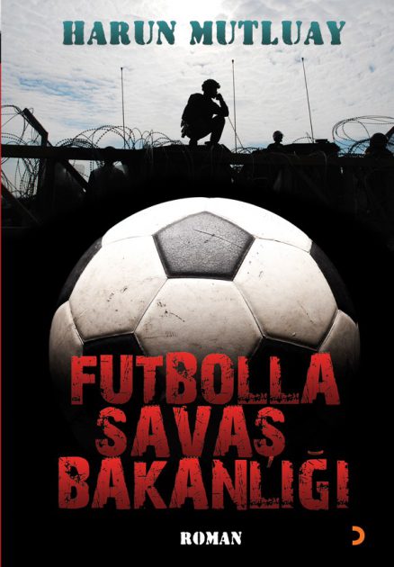 Futbolla Savaş Bakanlığı