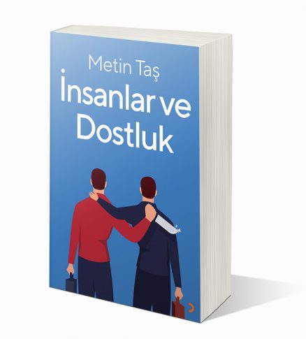 İnsanlar ve Dostluk