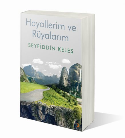 Hayallerim ve Rüyalarım