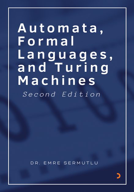 Automata Formal Languages. and Turing Machines