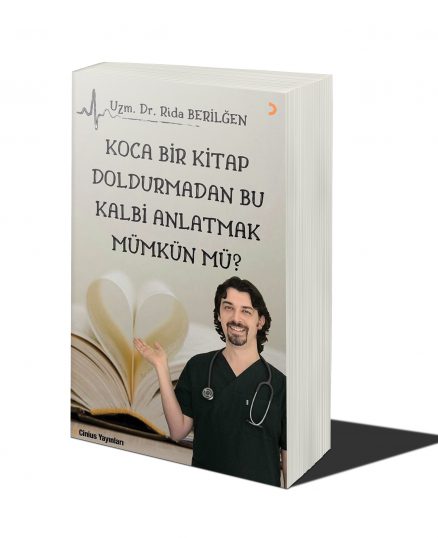 Koca Bir Kitap Doldurmadan Bu Kalbi Anlatmak Mümkün mü?