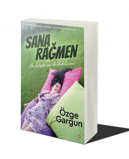 Sana Rağmen